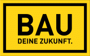 Gelbes Schild mit schwarzem Rand, darunter in großen Buchstaben „BAU“ und in kleineren Buchstaben „DEINE ZUKUNFT.“.